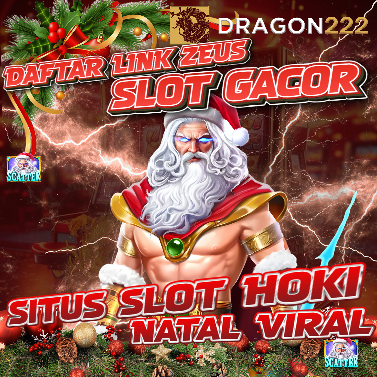 DRAGON222: Daftar Situs Link Hoki Slot Zeus Natal x500 Viral Hari Ini